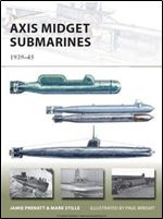 Axis Midget Submarines: 1939-45 (New Vanguard)