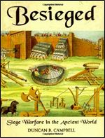 Besieged: Siege Warfare in the Ancient World (General Military)
