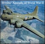 Bomber Aircrafts Of World War II
