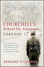 Churchill's School for Saboteurs: Station 17