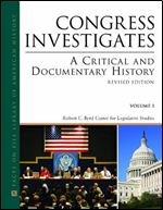 Congress Investigates: A Critical and Documentary History, Revised Edition, 2-Volume Set