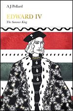 Edward IV: The Summer King
