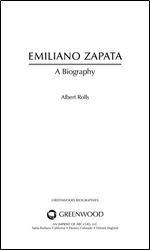 Emiliano Zapata: A Biography (Greenwood Biographies)