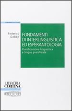 Fondamenti di interlinguistica ed esperantologia [Italian]