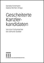 Gescheiterte Kanzlerkandidaten [German]