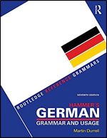 Hammer's German Grammar and Usage (Routledge Reference Grammars) (German Edition) Ed 7