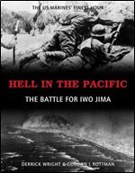 Hell in the Pacific: The Battle for Iwo Jima (General Military)