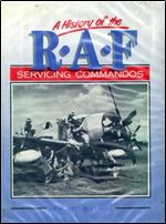 History of the Royal Air Force Servicing Commandos