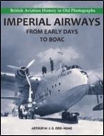 Imperial Airways: From Early Days to BOAC