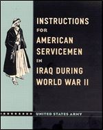 Instructions for American Servicemen in Iraq during World War II