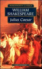 Julius Caesar (Wordsworth Classics)