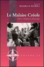 Le Malaise Creole: Ethnic Identity in Mauritius