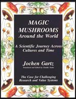 Magic Mushrooms Around the World