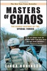 Masters of Chaos: The Secret History of the Special Forces