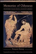 Memories of Odysseus: Frontier Tales from Ancient Greece