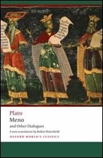 Meno and Other Dialogues (Oxford World's Classics)