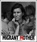 Migrant Mother: How a Photograph Defined the Great Depression (Captured History)