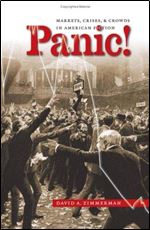 Panic!: Markets, Crises, & Crowds in American Fiction (Cultural Studies of the United States)