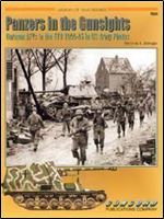 Panzer in the Gunsights. German AFVs in the ETO 1944-1945 [German]