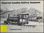 Preserved Canadian Railway-Equipment,