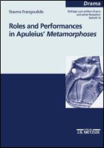 Roles and performances in Apuleius' 'Metamorphoses'
