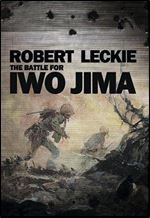 The Battle for Iwo Jima.