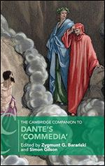 The Cambridge Companion to Dante's Commedia' (Cambridge Companions to Literature)