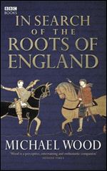 The Domesday Quest: In Search of the Roots of England