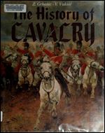 The History of Cavalry (English and German Edition)