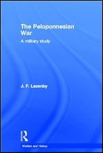The Peloponnesian War (Warfare and History)