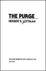 The Purge: The Purification of the French Collaborators After World War II