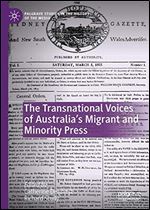 The Transnational Voices of Australias Migrant and Minority Press