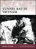Tunnel Rat in Vietnam (Warrior)