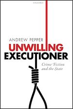 UNWILLING EXECUTIONER P