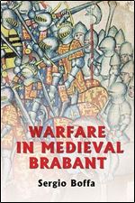 Warfare in Medieval Brabant, 1356-1406