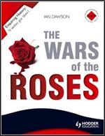 Wars of the Roses (Enquiring History)