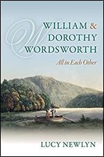William and Dorothy Wordsworth: 'All in each other'