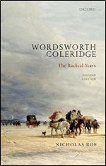 Wordsworth and Coleridge: The Radical Years Ed 2