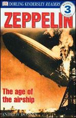 Zeppelin! the Age of the Airship (Dorling Kindersley Readers)