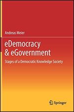 eDemocracy & eGovernment: Stages of a Democratic Knowledge Society