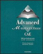 Advanced Masterclass CAE: Workbook (With Answers)