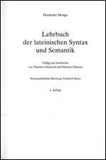 Lehrbuch der lateinischen Syntax und Semantik [German]