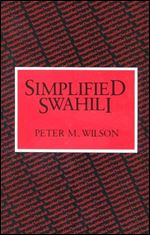 Simplified Swahili (Longman language texts)