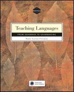 Teaching Language: From Grammar to Grammaring