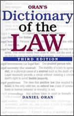 Oran s Dictionary of the Law, 3E Ed 3