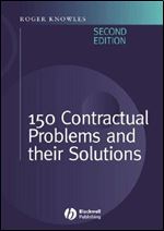150 Contractual Problems and Their Solutions