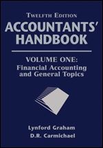 Accountants' Handbook, Financial Accounting and General Topics Ed 12