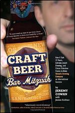Craft Beer Bar Mitzvah: How It Took 13 Years, Extreme Jewish Brewing, and Circus Sideshow Freaks to Make Shmaltz Brewing an International Success