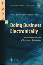 Doing Business Electronically: A Global Perspective of Electronic Commerce