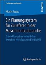 Ein Planungssystem fur Zulieferer in der Maschinenbaubranche [German]
